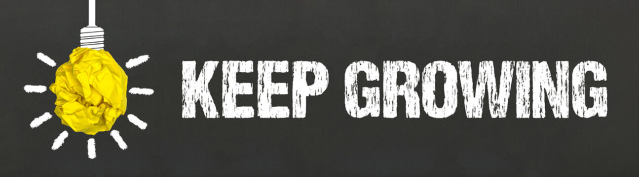 Keep Growing	
