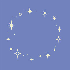 Cosmic round frame with stars and spark shines. Mystical and celestial. Vector illustration aesthetic design.