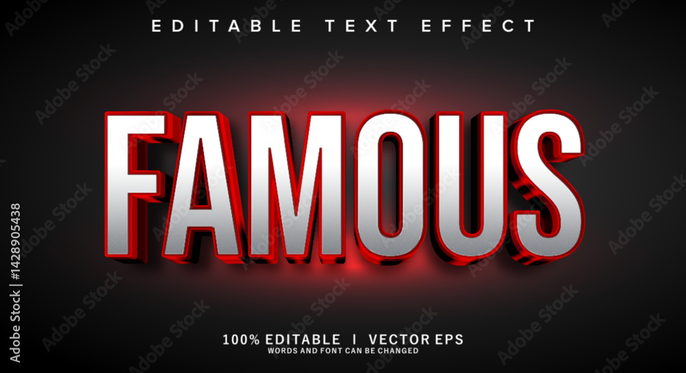 Poster famous 3d vector text effect with modern style design