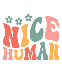 NICE HUMAN Wavy Groovy SVG Retro & Happy SVG Designs
