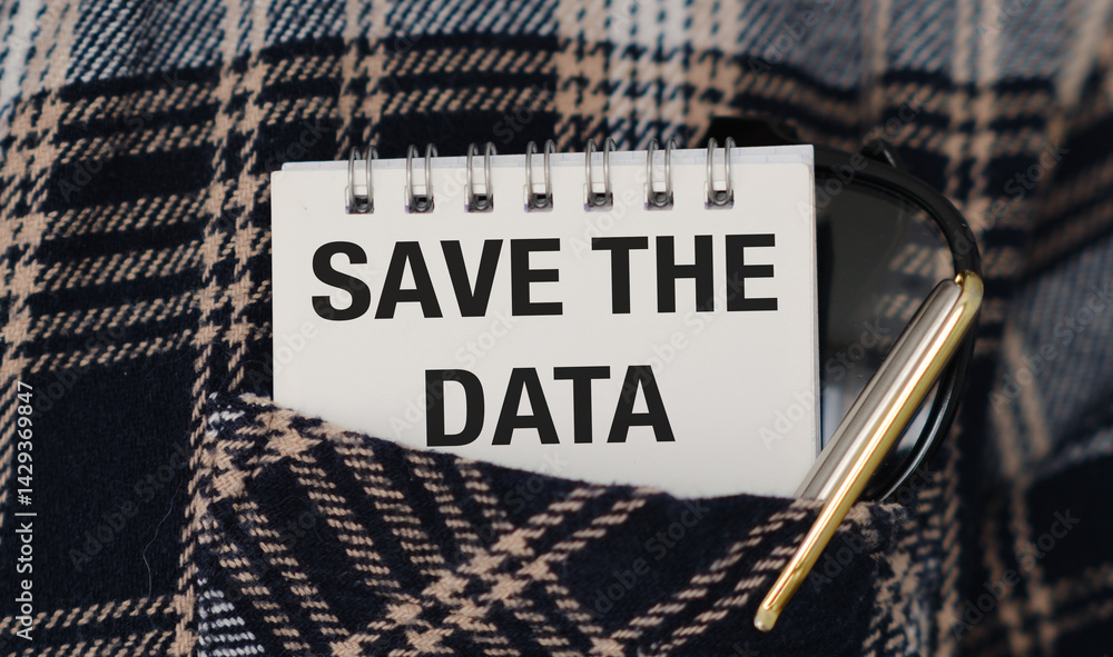 Poster a pocket with a notebook and pen with the words save the data written on it