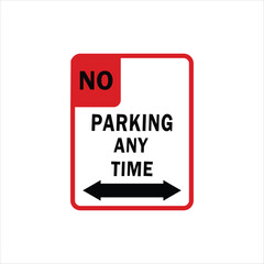 Black and red no parking  any time sign. No parking icon vector flat illustration design on white background
