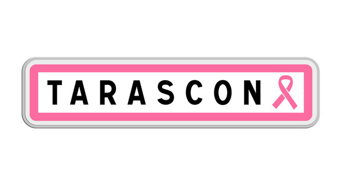 Panneau de sortie de Tarascon, Bouches-du-Rh&ocirc;ne, Provence-Alpes-C&ocirc;te d'Azur avec Ruban Octobre Rose