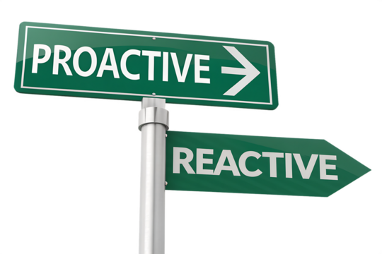 Proactive versus Reactive choices concept illustrated with green arrow signpost.