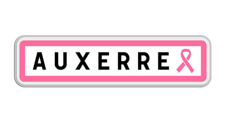 Panneau de sortie d'Auxerre, Yonne, Bourgogne-Franche-Comté avec Ruban Octobre Rose