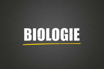 Biologie (biology) - A blackboard with white text.