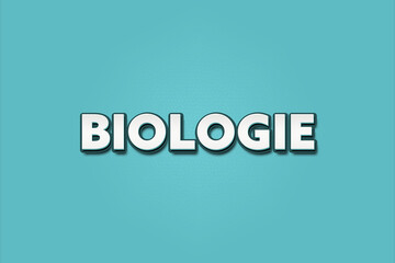 Biologie (biology) - A turquoise banner illustration with white text.