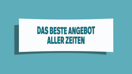 Das beste Angebot aller Zeiten (Best offer ever) - A card isolated on light green background.