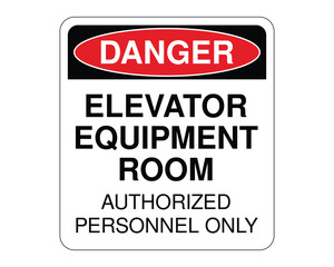 Elevator Equipment Room Danger Sign, Restricted Access Warning, Workplace Safety Indicator – High Quality Stock Image