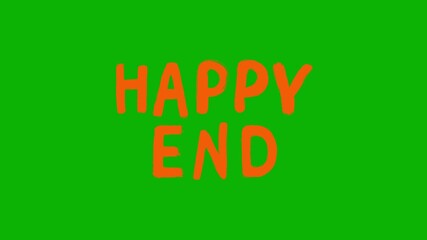 Animated hand-drawn “Happy End” text appears on a green screen background in a bold, playful style. Ideal for video endings, creative transitions, or celebratory visual effects.