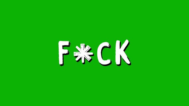 Censored F*CK Word in Bold Handwritten Style &ndash; Isolated on Green Screen Chroma Key Background