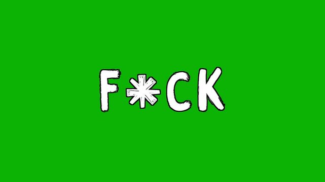 Censored F*CK Word in Bold Handwritten Style &ndash; Isolated on Green Screen Chroma Key Background