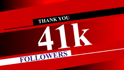 Bold and Modern 41k Followers Celebration Banner with Thank You Message – Red and Black Social Media Milestone Graphic for Instagram, YouTube, or Business Promotion.