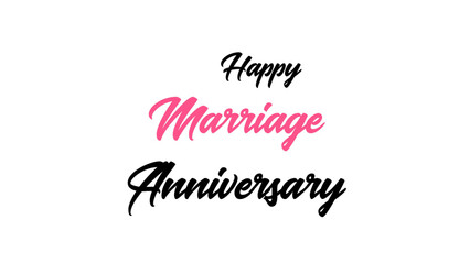 Happy Marriage Anniversary text on white background suitable for banner.