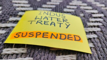 Indus Water Treaty sticky note, Depicting Geopolitical Challenges and Water Security Concerns in South Asia. Concept for International Conflict, Diplomatic Impasse, and Resource Allocation.