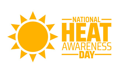 National Heat Awareness Day background banner or poster design template. observed every year in May. Holiday concept. Use to any Template, card, poster, placard, template.