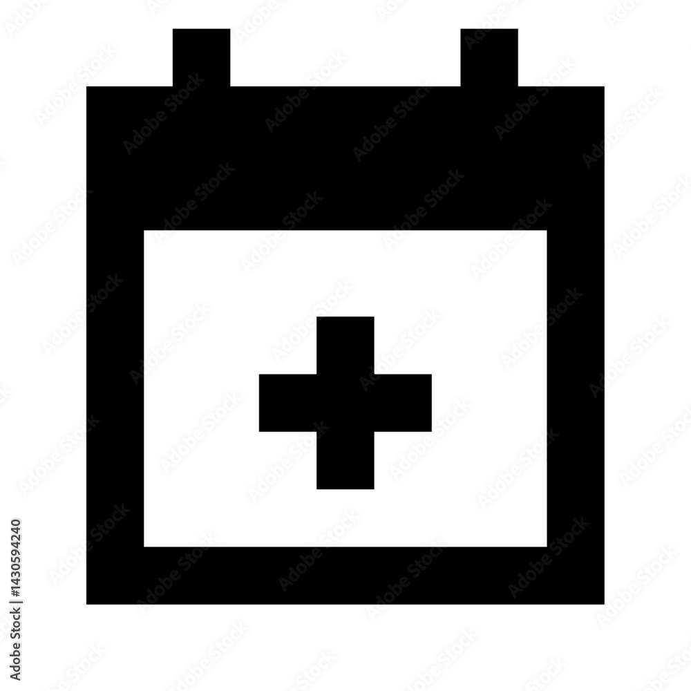 Poster black and white calendar icon with a plus sign in the center representing scheduling and appointment
