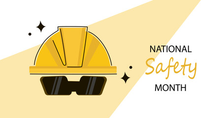 National safety month text with yellow construction hard hat and sunglasses on a yellow and white background with sparkles for industry workplace security. vector line art illustration