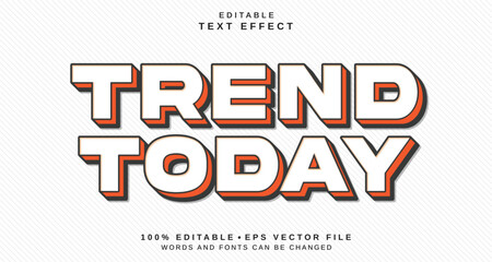 Fototapeta premium Editable text style effect - Trend Today text style theme.