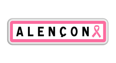 Panneau de sortie d'Alençon, Orne, Normandie avec Ruban Octobre Rose