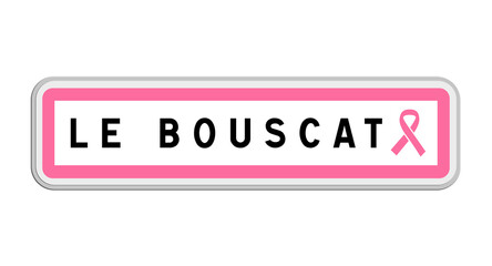 Panneau de sortie du Bouscat, Gironde, Nouvelle-Aquitaine avec Ruban Octobre Rose