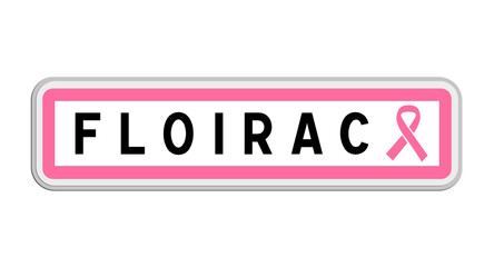 Panneau de sortie de Floirac, Gironde, Nouvelle-Aquitaine avec Ruban Octobre Rose