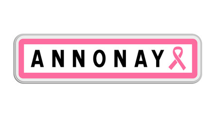 Panneau de sortie d'Annonay, Ardèche, Auvergne-Rhône-Alpes avec Ruban Octobre Rose