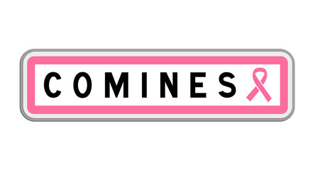 Panneau de sortie de Comines, Nord, Hauts-de-France avec Ruban Octobre Rose