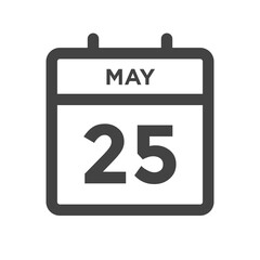 May 25 Calendar Day or Calender Date Deadline or Appointment