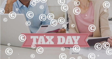 Image of euro symbols over tax day text and diverse business people doing paperwork
