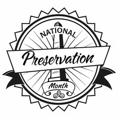 Obraz premium NATIONAL PRESERVATION MONTH vector illustration