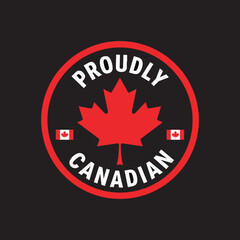 Proudly Canadian Maple Leaf Vector,Canada Badge Design with Maple Leaf,Canadian Heritage Emblem Graphic,Maple Leaf Canada Round Logo,Patriotic Canadian Symbol Art,Canada National Pride Vector