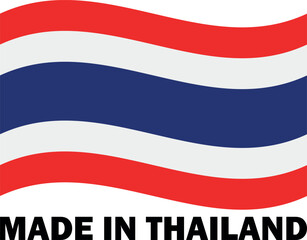 Made in Thailand with waving flag . Thailand product label icon . Vector illustration