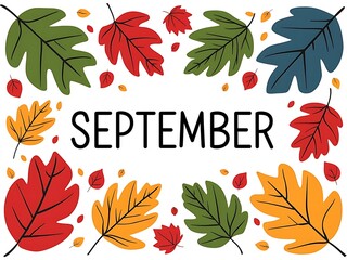Autumn Background with Colorful Leaves and 'September' Text Illustration