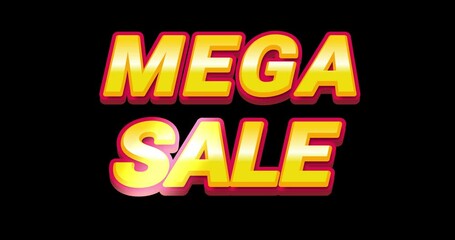 A bold and vibrant Mega Sale advertisement with animated text and dynamic visual effects. Perfect for promoting big discounts and sales events, commercial tags.4K video on black background