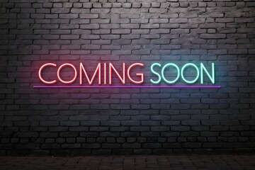 Neon Coming Soon Sign on Dark Brick Wall