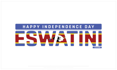Independence Day of Eswatini on a white background, Vector design of Independence Day of Eswatini, Typographic Design of Eswatini National Day, Flag typography of Eswatini