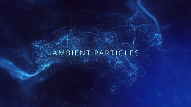 Ambient Particles Titles