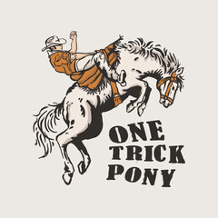 One Trick Pony Rodeo Riding Western Art Cowboy 
