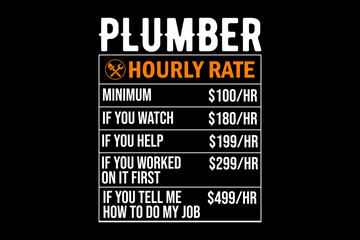Plumber hourly rate svg quotes typography t-shirt design for cricut.