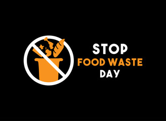 Stop Food Waste Day. April.