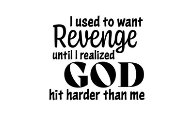 Christian Motivational Quote Typography. Faith-Based Inspirational Bible Verse Art for Posters, Social Media, and Merch