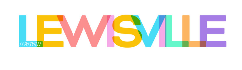 LEWISVILLE. The name of the city on a white background. Vector design template for poster, postcard, banner