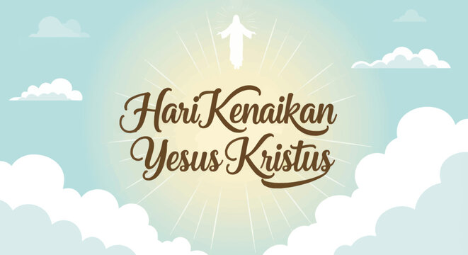 Hari Kenaikan Yesus Kristus illustration featuring Jesus Christ in the sky with clouds and sun rays in a celebratory design