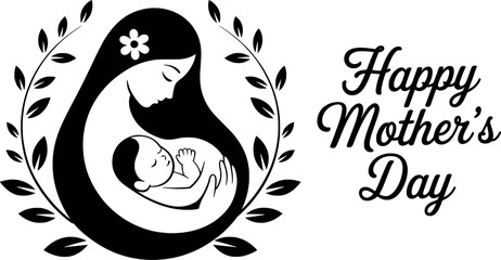 Happy mothers day black and white graphic of mother holding baby