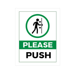 please push a door sign.