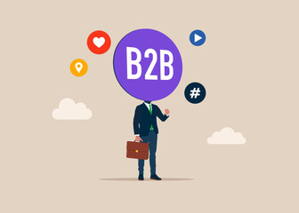Businessman with a B2B word in speech bubble instead of a head on shoulders. Social media network ads and internet. Flat vector illustration.