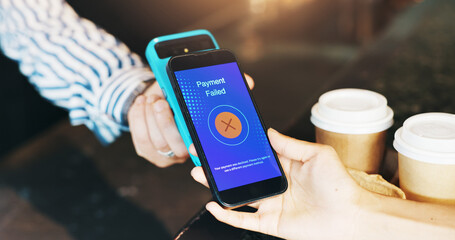 Coffee shop, phone screen and hands with app for payment failure, purchase and transaction....