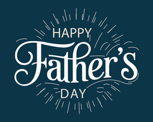 Obraz premium Happy Father's Day banner. Father's Day greeting card. poster or flyer design. Happy Father's Day greeting Card with hand written lettering.