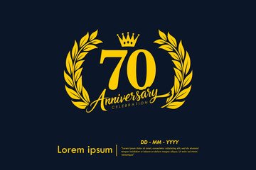 70th years anniversary celebration emblem. yellow anniversary logo isolated with laurel wreath and crown on dark background. vector illustration template design for web, flyers, poster, greeting card